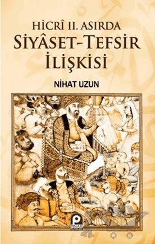Siyaset - Tefsir İlişkisi – Nihat Uzun – Pınar Yayınları kitap kapağı