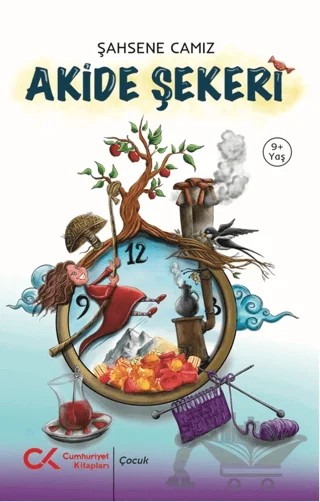Akide Şekeri – Şahsene Camız – Cumhuriyet Kitapları kitap kapağı