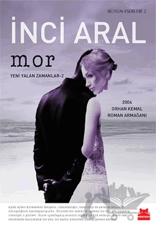 Mor - Yeni Yalan Zamanlar - 2 – İnci Aral – Kırmızı Kedi Yayınevi kitap kapağı