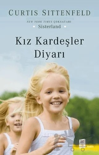 Kız Kardeşler Diyarı – Curtis Sittenfeld – Mona Kitap kitap kapağı