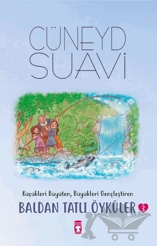 Baldan Tatlı Öyküler - 3 – Cüneyd Suavi – Timaş Çocuk kitap kapağı