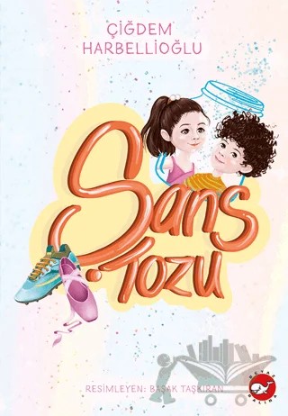 Şans Tozu – ÇIĞDEM HARBELLIOĞLU – Beyaz Balina Yayınları kitap kapağı