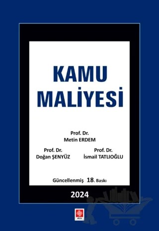 Kamu Maliyesi – Metin Erdem, İsmail Tatlıoğlu – Ekin Basım Yayın kitap kapağı