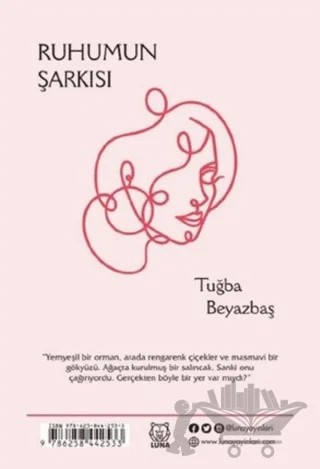 Ruhumun Şarkısı – Tuğba Beyaztaş – Luna Yayınları kitap kapağı