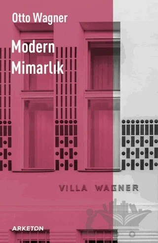 Modern Mimarlık – Otto Wagner – Arketon Yayıncılık kitap kapağı