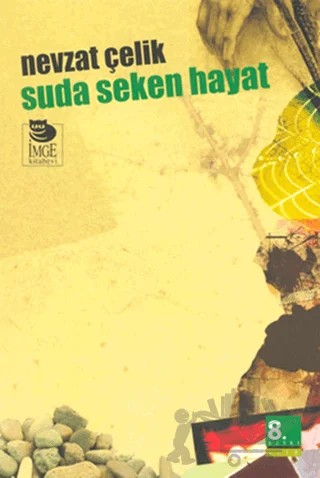 Suda Seken Hayat – Nevzat Çelik – İmge Kitabevi Yayınları kitap kapağı