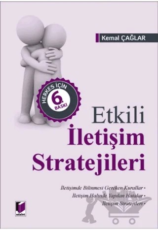 Etkili İletişim Stratejileri – Kemal Çağlar – Adalet Yayınevi kitap kapağı