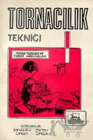 Tornacılık Tekniği – İbrahim Orga, Oktay Orga – Toker Yayınları kitap kapağı