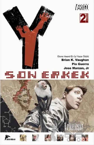 Y: Son Erkek 1 - Erkeksiz – Brian K. Vaughan, Jose Marzan, Pia Guerra – Çizgi Düşler Yayınevi kitap kapağı