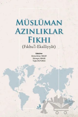 Müslüman Azınlıklar Fıkhı – Kolektif – Fecr Yayınları kitap kapağı