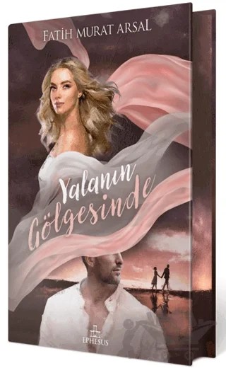 Gölge Serisi 1: Yalanın Gölgesinde (Yan Boyamalı Ciltli Özel Baskı) – Fatih Murat Arsal – Ephesus Yayınları kitap kapağı