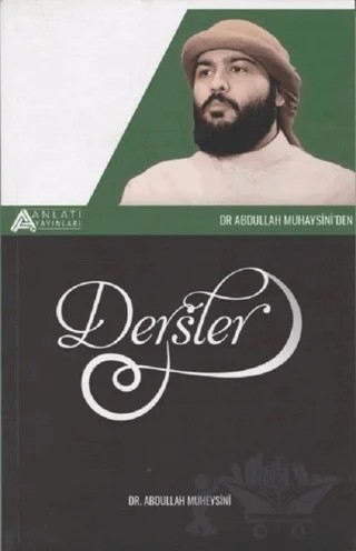 Dr. Abdullah Muhaysini'den Dersler – Abdullah Muheysini – Anlatı Yayınları kitap kapağı