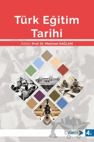 Türk Eğitim Tarihi – Kolektif – Vizetek Yayıncılık kitap kapağı