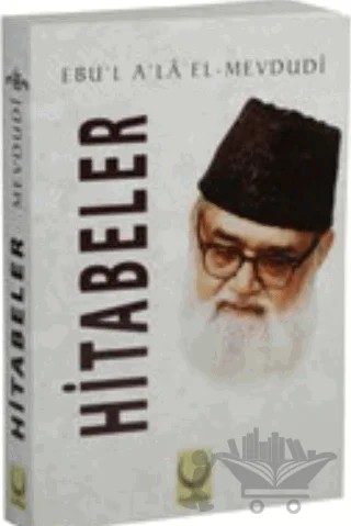 Hitabeler – Seyyid Ebu'l-A'la el-Mevdudi – Hilal Yayınları kitap kapağı