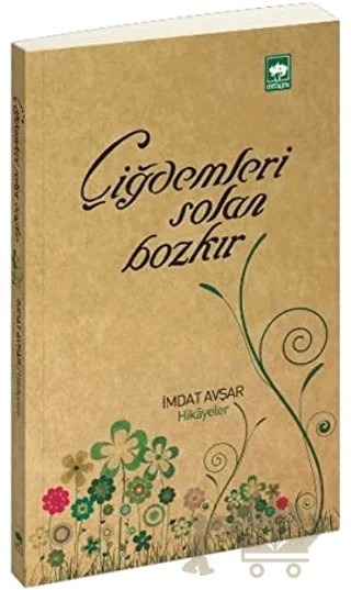 Çiğdemleri Solan Bozkır – İmdat Avşar – Ötüken Neşriyat kitap kapağı