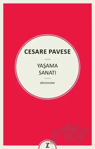 Yaşama Sanatı – Cesare Pavese – Zeplin Kitap kitap kapağı