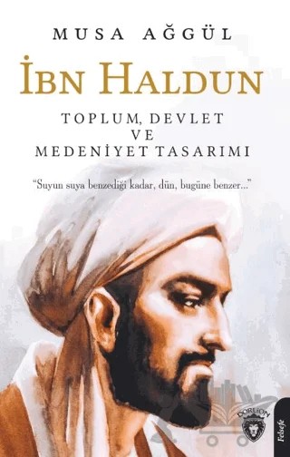 İbn Haldun – Musa Ağgül – Dorlion Yayınları kitap kapağı