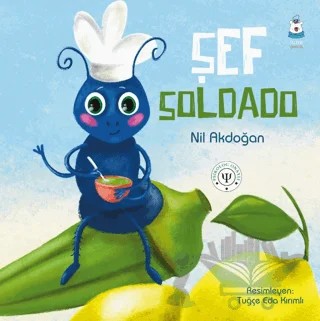 Şef Soldado – Nil Akdoğan – Luna Çocuk Yayınları kitap kapağı