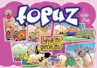 Topuz - Hayal mi? Gerçek mi? – Vehip Sinan – Nesil Çocuk Yayınları kitap kapağı