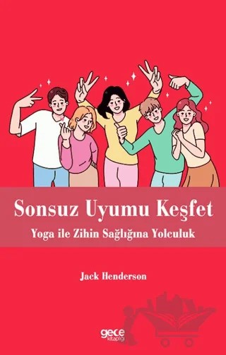 Sonsuz Uyumu Keşfet – Jack Henderson – Gece Kitaplığı kitap kapağı
