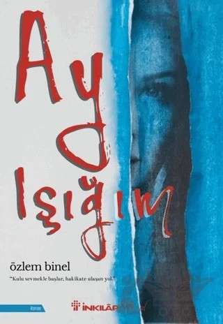 Ay Işığım – Özlem Binel – İnkılap Kitabevi kitap kapağı