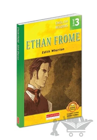 Ethan Frome - English Readers Level 3 – Edith Wharton – Excellence Yayınları kitap kapağı
