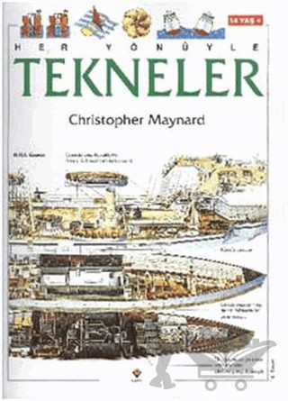 Her Yönüyle Tekneler – Christopher Maynard – TÜBİTAK Yayınları kitap kapağı