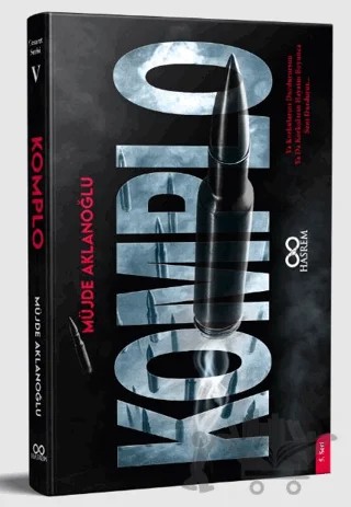 Komplo – Müjde Aklanoğlu – Hasrem Yayınları kitap kapağı