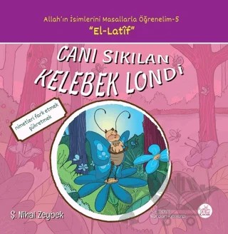 Canı Sıkılan Kelebek Londi – Şerife Nihal Zeybek – Okur Çocuk kitap kapağı