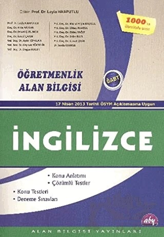 Öğretmenlik Alan Bilgisi İngilizce ÖABT (2014) – Arda Arıkan, Aylin Köyalan, Ceyhun Yükselir, Doğan Bulut, Feryal Çubukçu, İsmail Çakır, Murat Hişmanoğlu, Oktay Akarsu, Oktay Yağız, Salim Razı, Servet Çelik, Simla Course – Alan Bilgisi Yayınları kitap kapağı