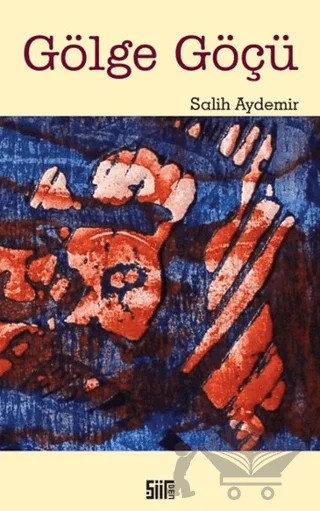 Gölge Göçü – Salih Aydemir – Şiirden Yayıncılık kitap kapağı