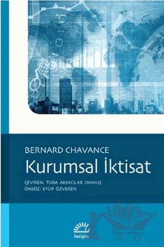 Kurumsal İktisat – Bernard Chavance – İletişim Yayınevi kitap kapağı