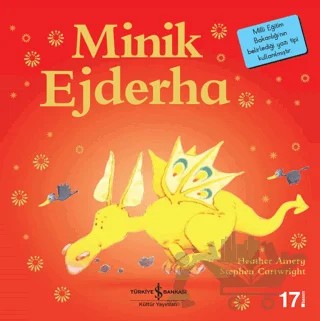Minik Ejderha – Heather Amery – İş Bankası Kültür Yayınları kitap kapağı