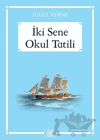 İki Sene Okul Tatili – Jules Verne – Arkadaş Yayınları kitap kapağı