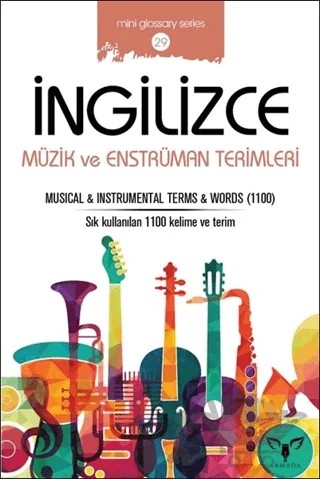 İngilizce Müzik ve Enstrüman Terimleri – Mahmut Sami Akgün – Armada Yayınevi kitap kapağı