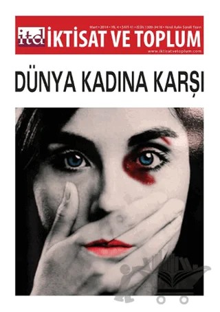 İktisat ve Toplum Dergisi Sayı: 41 – İktisat ve Toplum Dergisi kitap kapağı