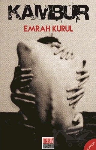 Kambur – Emrah Kurul – Maarif Mektepleri kitap kapağı