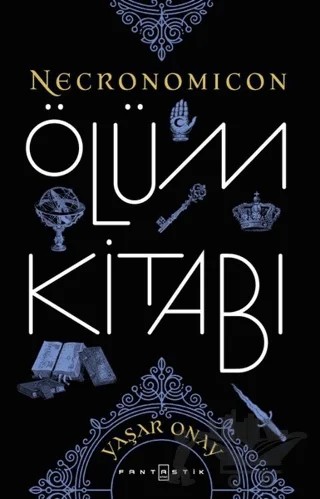 Necronomicon - Ölüm Kitabı – Yaşar Onay – Fantastik Kitap kitap kapağı