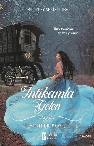 İntikamla Gelen - Gypsy Serisi 1 – Jennifer Royce – Parola Yayınları kitap kapağı