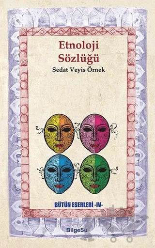 Etnoloji Sözlüğü – Sedat Veyis Örnek – BilgeSu Yayıncılık kitap kapağı