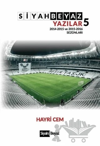 Siyah Beyaz Yazılar 5 – Hayri Cem – Siyah Beyaz Yayınları kitap kapağı