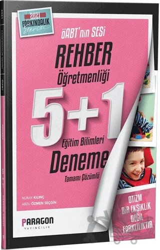 2021 ÖABT Rehber Öğretmenliği 5+1 Deneme – Nuray Kılınç, Arzu Özmen Seçgin – Paragon Yayıncılık kitap kapağı