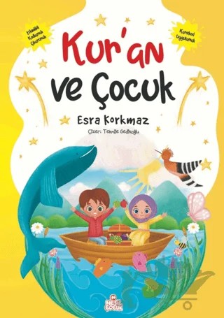 Kur’an ve Çocuk – Esra Korkmaz – Nesil Çocuk Yayınları kitap kapağı