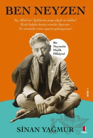 Ben Neyzen – Sinan Yağmur – Kapı Yayınları kitap kapağı
