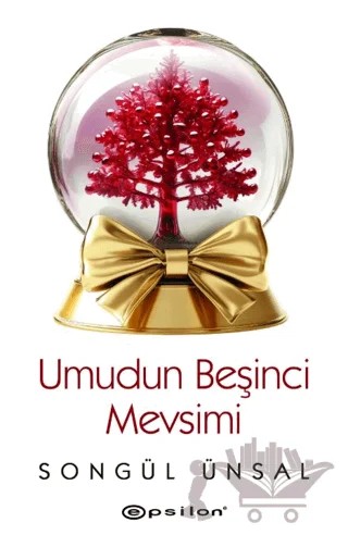 Umudun Beşinci Mevsimi – Songül Ünsal – Epsilon Yayınevi kitap kapağı
