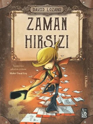 Zaman Hırsızı – David Lozano – XLIBRIS kitap kapağı