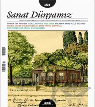 Sanat Dünyamız İki Aylık Kültür ve Sanat Dergisi Sayı: 154 Eylül-Ekim 2016 – Yapı Kredi Yayınları kitap kapağı