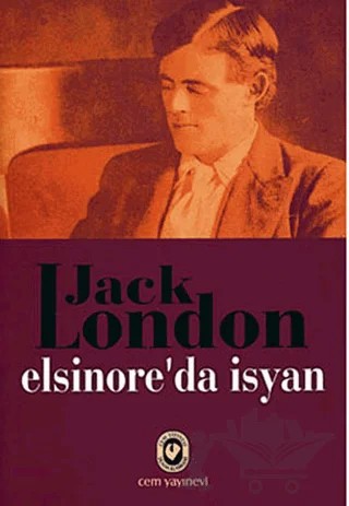 Elsinore’da İsyan – Jack London – Cem Yayınevi kitap kapağı