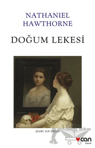 Doğum Lekesi – Nathaniel Hawthorne – Can Yayınları kitap kapağı