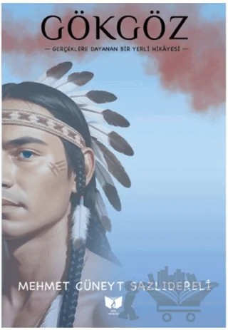Gökgöz – Mehmet Cüneyt Sazlıdereli – Ateş Yayınları kitap kapağı